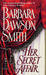 Her Secret Affair by Barbara Dawson Smith Her Secret Affair by Barbara Dawson Smith