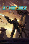 Sly Mongoose (Xenowealth, #3) Sly Mongoose (Xenowealth, #3)