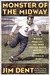 Monster of the Midway: Bronko Nagurski, the 1943 Chicago Bears, and the Greatest Comeback Ever