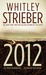 2012: The War for Souls (Paperback)