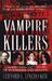 The Vampire Killers: A Horr...