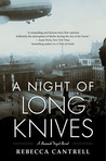 A Night of Long Knives (Hannah Vogel, #2)