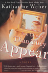 Objects in Mirror Are Closer Than They Appear: A Novel Objects in Mirror Are Closer Than They Appear: A Novel