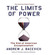 The Limits of Power: The End of American Exceptionalism (Audio CD)