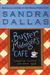 Buster Midnight's Cafe by Sandra Dallas Buster Midnight's Cafe by Sandra Dallas