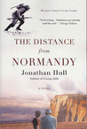 The Distance from Normandy The Distance from Normandy