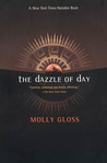 The Dazzle of Day