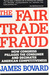 The Fair Trade Fraud by James Bovard