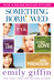 Something Borrowed (Mass Market Paperback)