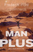 Man Plus (Paperback)