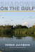 Shadows on the Gulf: A Jour...