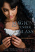 Magic Under Glass (Paperback)