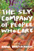 The Sly Company of People W...
