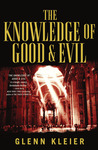 The Knowledge of Good & Evil The Knowledge of Good & Evil