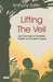 Lifting the Veil: Two Centu...