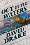 Out of the Waters by David Drake Out of the Waters by David Drake