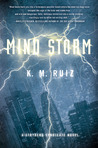 Mind Storm by K.M. Ruiz