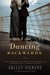 Dancing Backwards: A Novel