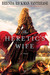 The Heretic's Wife (Paperback)