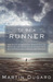 To Be a Runner: How Racing ...