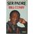 Ser Padre/Fatherhood (Paperback)