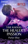 The Healer's Passion (Time Raiders, #7)