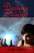 Destiny Divided (Shadows of Destiny, #1)