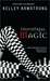 Industrial Magic by Kelley Armstrong Industrial Magic by Kelley Armstrong