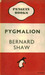 Pygmalion: A Romance in Five Acts
