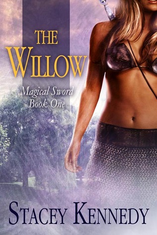 The Willow (The Magical Sword, #1)