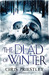 The Dead of Winter (Hardcover)