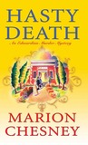 Hasty Death (An Edwardian Murder Mystery #2) Hasty Death (An Edwardian Murder Mystery #2)