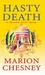 Hasty Death  (An Edwardian Murder Mystery #2)