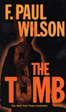The Tomb (Adversary Cycle, #2) (Repairman Jack, #1) The Tomb (Adversary Cycle, #2) (Repairman Jack, #1)