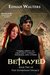 Betrayed (The Guardian Legacy, #2)