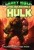 The Incredible Hulk by Greg Pak The Incredible Hulk by Greg Pak