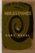 Milestones