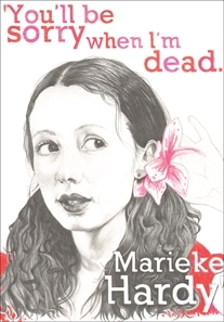 You'll Be Sorry When I'm Dead