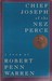 Chief Joseph of the Nez Perce: A Poem