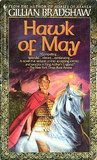 Hawk of May by Gillian Bradshaw Hawk of May by Gillian Bradshaw