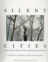 Silent Cities: the Evolution of the American Cemetery