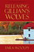 Releasing Gillian's Wolves (ebook)