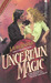 Uncertain Magic