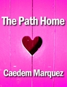 The Path Home