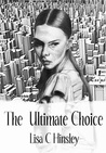 The Ultimate Choice The Ultimate Choice