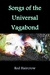 Songs of the Universal Vaga...
