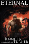 Eternal Embrace (A Darkness Within, #3) Eternal Embrace (A Darkness Within, #3)