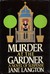 Murder at the Gardner (Homer Kelly Mystery #7)