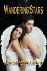 Wandering Stars by Marlon Pierre-Antoine Wandering Stars by Marlon Pierre-Antoine