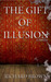 The Gift of Illusion: A Paranormal Thriller (ebook)
